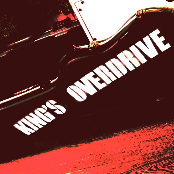 King's Overdrive - King's Overdrive (2020)