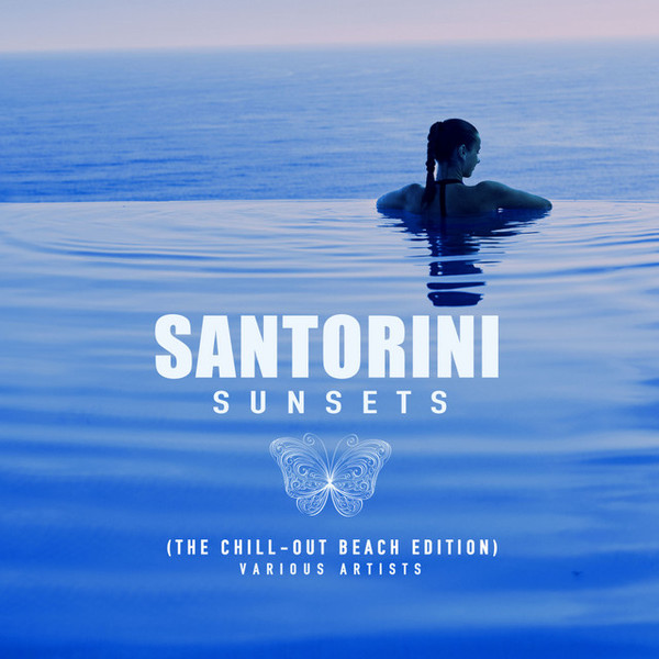 VA - Santorini Sunsets [The Chill Out Beach Edition] (2019)